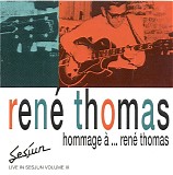 RenÃ© Thomas - Live In Sesjun Vol.3