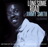 Jimmy Smith - Lonesome Road Special Guests