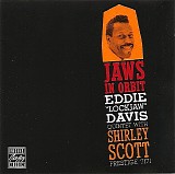 Eddie "Lockjaw" Davis & Shirley Scott - Jaws In Orbit