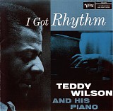 Teddy Wilson Trio - I Got Rhythm