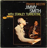 Jimmy Smith - Prayer Meetin'