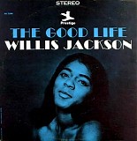 Willis Jackson - The Good Life