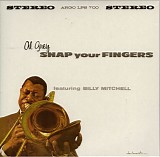 Al Grey - Snap Your Fingers