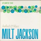 Milt Jackson - Ballads And Blues