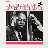 Ahmed Abdul-Malik - The Music Of Ahmed Abdul-Malik