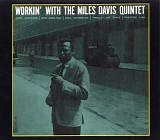 Miles Davis Quintet - Workin' With The Miles Davis Quintet
