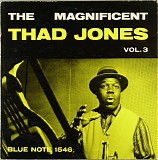 Thad Jones - The Magnificent Thad Jones, Vol. 3