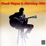 Chuck Wayne - Morning Mist