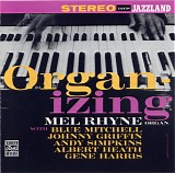 Mel Rhyne - Organ-Izing
