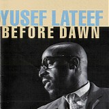 Yusef Lateef - Before Dawn
