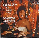 Dakota Staton - Crazy He Calls Me