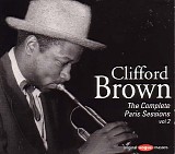 Clifford Brown - Clifford Brown - The Complete Paris Collection, Vol. 1 Jazz Legacy 3