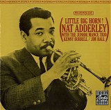 Nat Adderley Quintet With The Junior Mance Trio - Little Big Horn!