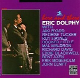 Eric Dolphy - Here And There