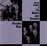 The Modern Jazz Disciples - Right Down Front