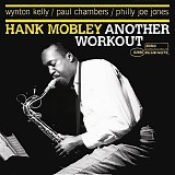 Hank Mobley, Wynton Kelly, Paul Chambers & Philly Joe Jones - Another Workout