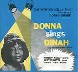 Wynton Kelly Introduces Donna Drake - Donna Sings Dinah