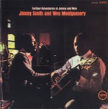 Jimmy Smith & Wes Montgomery - Further Adventures Of Jimmy & Wes