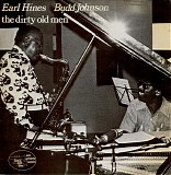 Budd Johnson - Blues & Things  - The Dirty Old Men