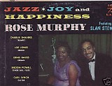 Slam Stewart & Rose Murphy - Jazz, Joy And Happiness
