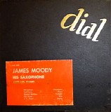 James Moody - His Saxophone And His Band