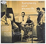 Clifford Brown & Max Roach - Brown & Roach Incorporated