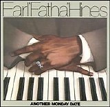 Earl Hines - Another Monday Date