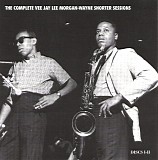 Lee Morgan & Wayne Shorter - Complete VJ Sessions