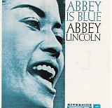 Abbey Lincoln - Abbey Is Blue
