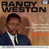 Randy Weston - Music From The New African Nations Featuring The Highlife