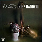 John Handy - Jazz/ John Handy III