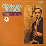 Paul Gonsalves - Cleopatra-Feelin' Jazzy