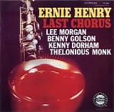 Ernie Henry - Last Chorus