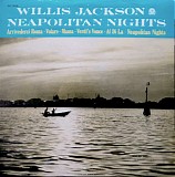 Willis Jackson - Neapolitan Nights