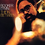 Booker Ervin - The In Between
