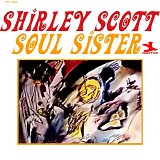 Shirley Scott - Soul Sister