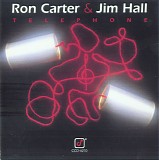 Ron Carter & Jim Hall - Telephone