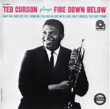 Ted Curson - Fire Down Below