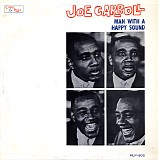 Joe Carroll - Man With A Happy Sound