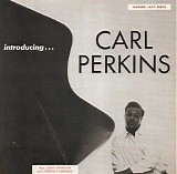 Carl Perkins - Introducing...