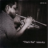 Nat Adderley Quintet - That's Nat