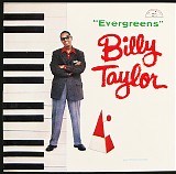 Billy Taylor - Evergreens