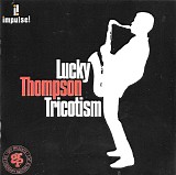 Lucky Thompson - Tricotism