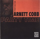 Arnett Cobb Quintet - Party Time
