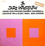 The Prestige All Stars Feat. Jackie McLean, Idrees Sulieman, John Coltrane, Bill - Jazz Interplay