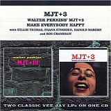 Walter Perkins & MJT+3 - Walter Perkins's MJT+3 + Make Everybody Happy