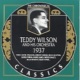 Teddy Wilson And His Orchestra Feat. Billie Holiday - Teddy Wilson And His Orchestra 1936-1937