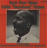 Eddie Cleanhead Vinson With Cannonball Adderley - Backdoor Blues