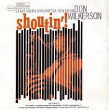 Don Wilkerson - Shoutin'