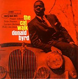 Donald Byrd Quintet - The Cat Walk